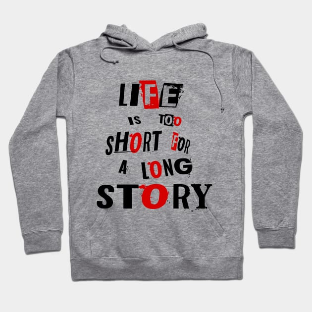 Long Story Hoodie by Orloff-Tees